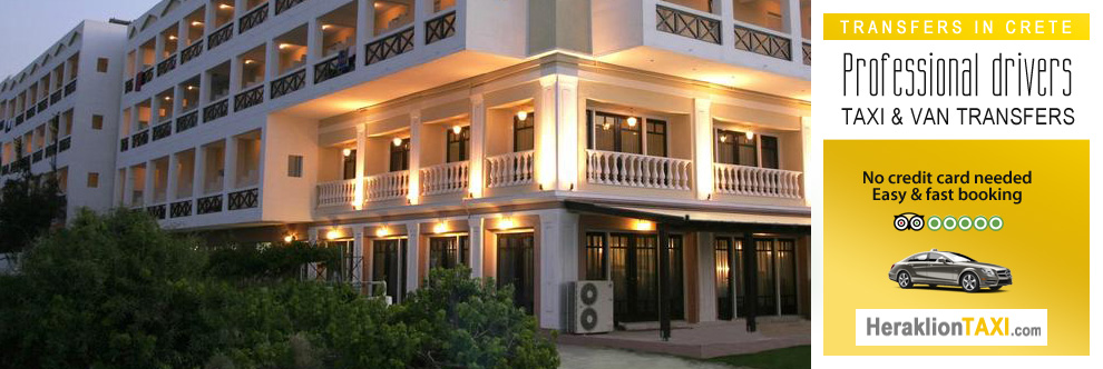 Heraklion Crete Airport Taxi to Hersonissos Palace in Hersonissos